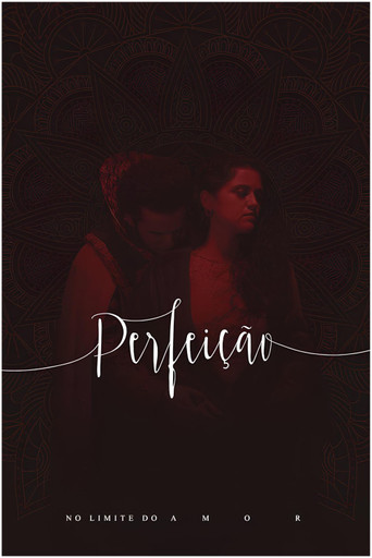 Perfeição, No Limite do Amor no Theatro Via Sul poster