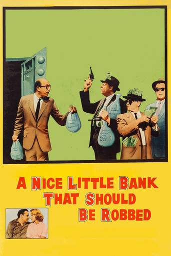 A Nice Little Bank That Should Be Robbed poster