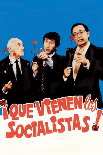 ¡Que vienen los socialistas! poster