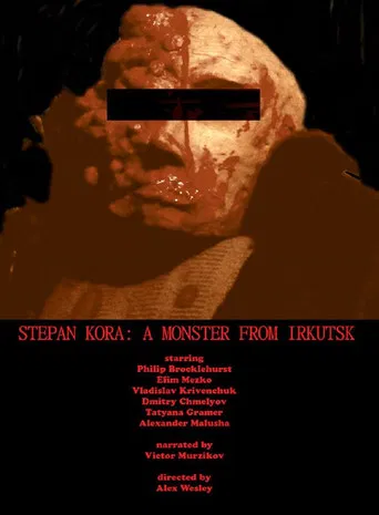 Stepan Kora: A Monster from Irkutsk poster