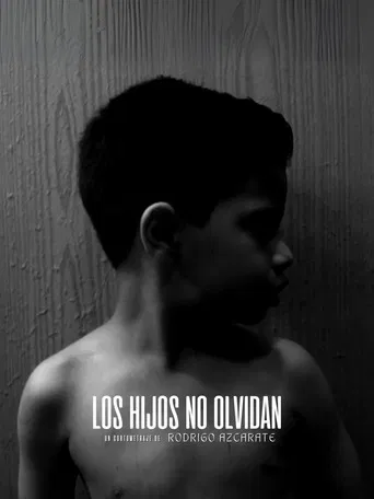 Los hijos no olvidan poster