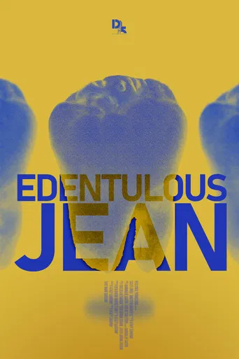 Edentulous Jean poster
