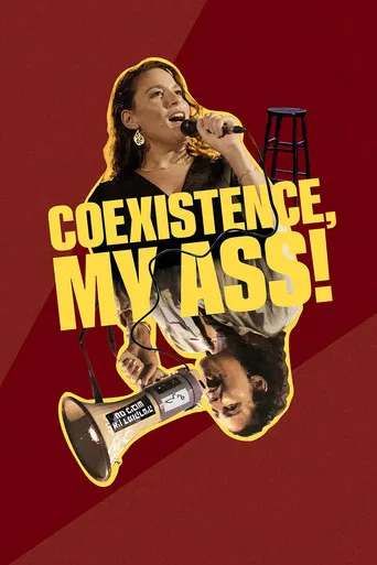 Coexistence, My Ass! poster