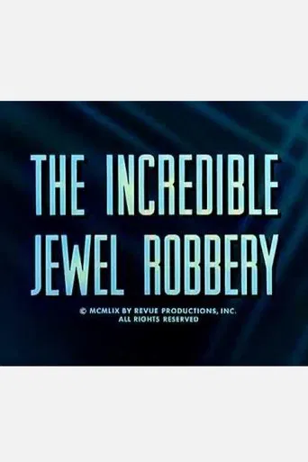 The Incredible Jewel Robbery poster