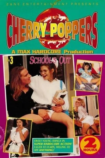 Cherry Poppers 3: School's Out poster