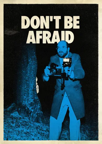 Don't Be Afraid poster