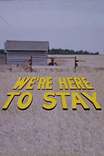 We're Here to Stay poster