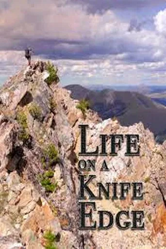 Life on a Knife's Edge poster