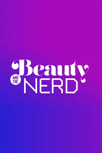 Beauty & The Nerd poster