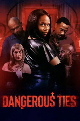 Dangerous Ties poster