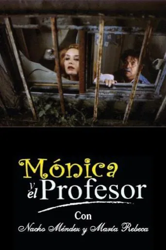 Mónica y el Profesor poster