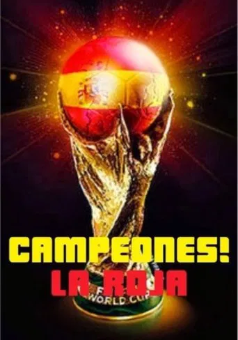 ¡Campeones! La Roja poster