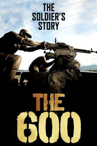 The 600: The Soldier’s Story poster