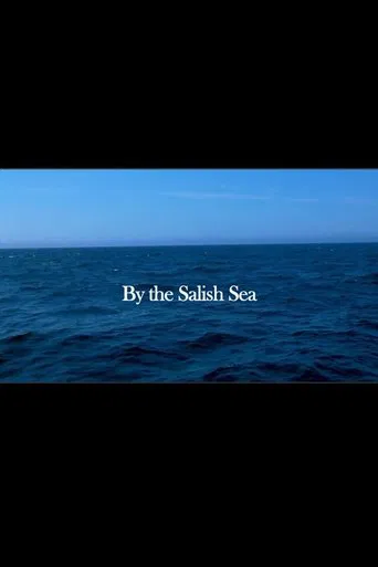 By the Salish Sea poster