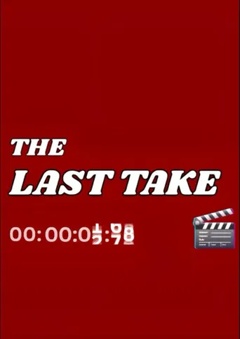 The Last Take poster