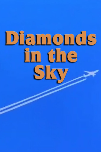 Diamonds in the Sky poster