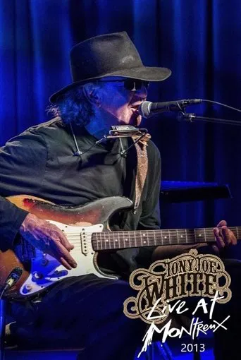 Tony Joe White : Live Montreux Jazz Festival 2013 poster