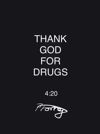 Thank God for Drugs poster
