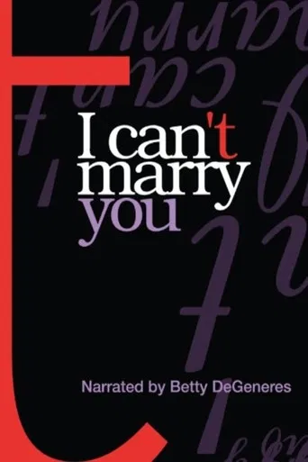 I Can't Marry You poster