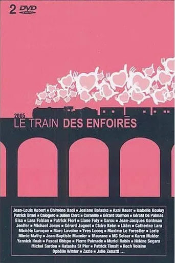 Les Enfoirés 2005 - Le train des Enfoirés poster