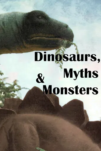 Dinosaurs, Myths and Monsters poster