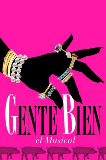 Gente bien, el musical poster