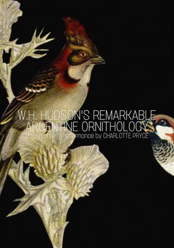 W.H. Hudson’s Remarkable Argentine Ornithology poster