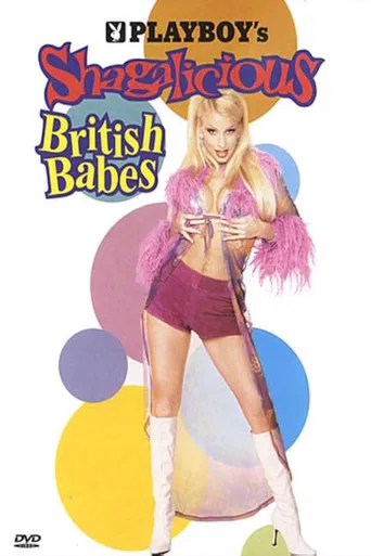 Playboy: Shagalicious British Babes poster