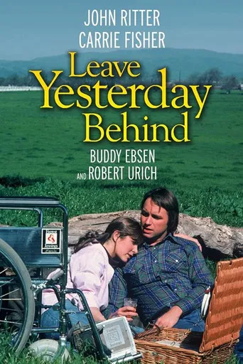 Leave Yesterday Behind poster