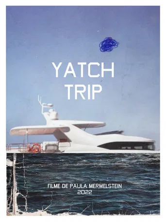 Yacht Trip poster