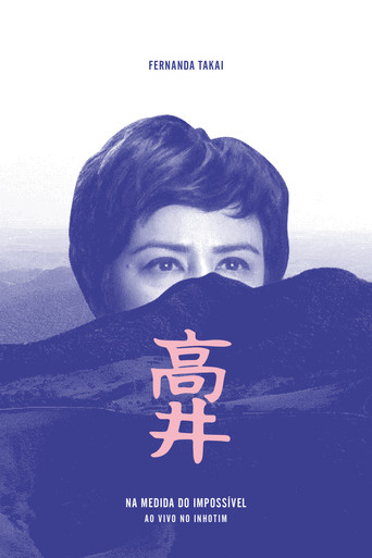 Fernanda Takai: Na Medida do Impossível - Ao Vivo no Inhotim poster