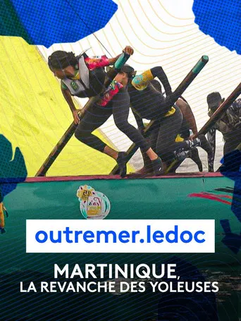 Martinique, la revanche des yoleuses poster
