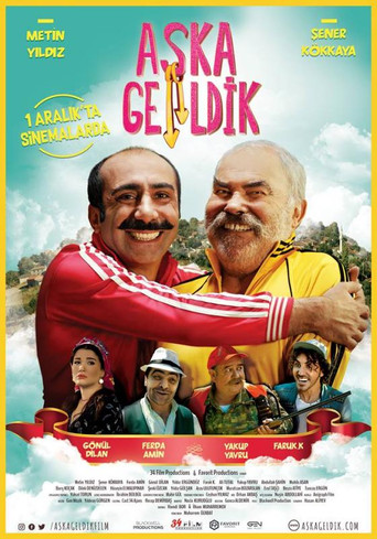 Aşka Geldik poster