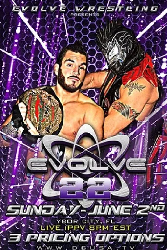 EVOLVE 22 poster