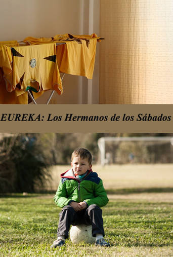 Eureka: Los Hermanos de los Sábados poster