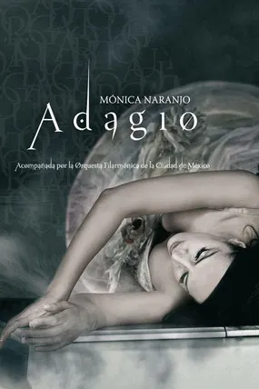 Mónica Naranjo: Adagio poster