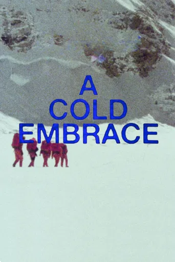 A Cold Embrace poster