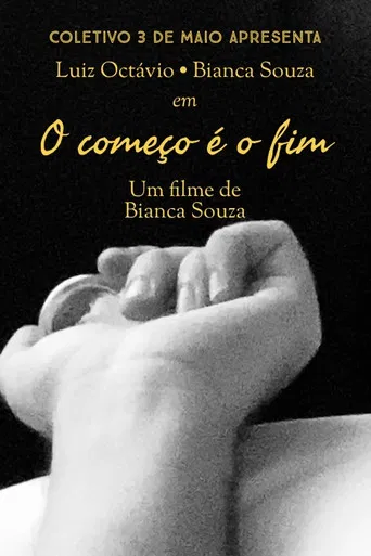 O Começo é o Fim poster