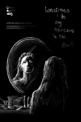 sometimes, i do my skincare in the dark poster