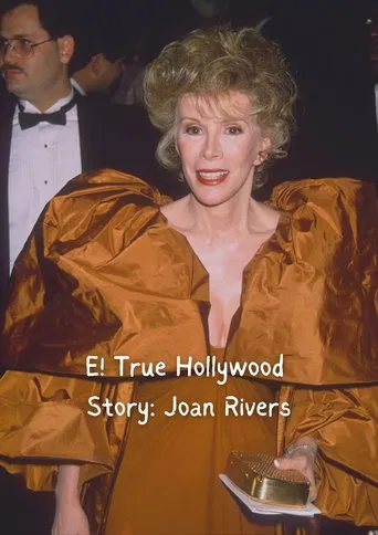 E! True Hollywood Story: Joan Rivers poster