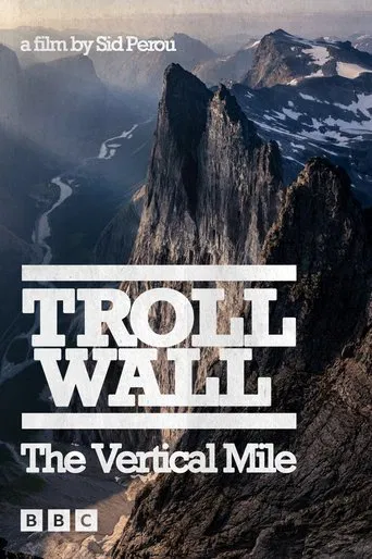 Troll Wall - The Vertical Mile poster