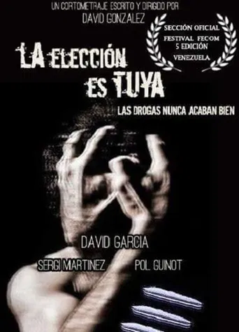 La elección es tuya poster