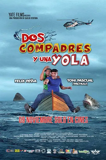 Dos Compadres y una Yola poster