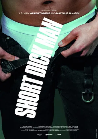 Short Dick Man poster