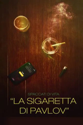 La sigaretta di Pavlov poster