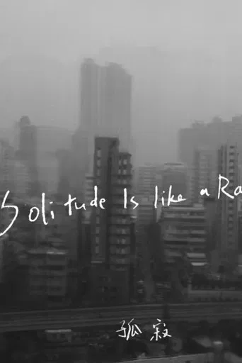 Solitude is Like a Rain poster