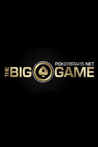 The PokerStars.net Big Game poster