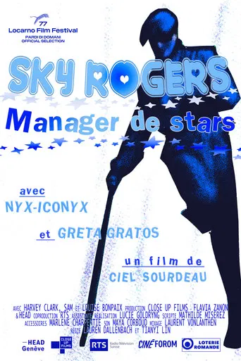 Sky Rogers: Manager to the Stars poster