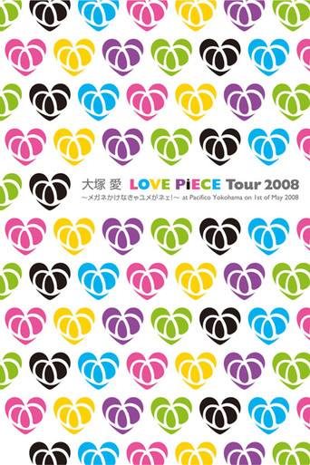 LOVE PiECE Tour 2008 - Megane Kakenakya Yume ga Nee! - at Pacifico Yokohama on 1st of May 2008 poster