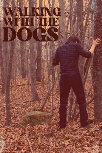 Walking With The Dogs poster